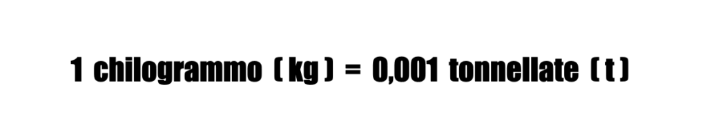 da kg a tonnellate equivalenza 1 kg 0,001 tonnellate